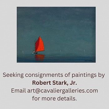 Robert Stark, Jr. - Robert Stark, Jr. Seeking Robert Stark, Jr. paintings for consignment