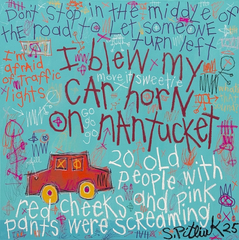 Stephen Pitliuk, I blew my car horn on Nantucket, 2025
mixed media on canvas, 36 x 36 in. (91.4 x 91.4 cm)
SP250701