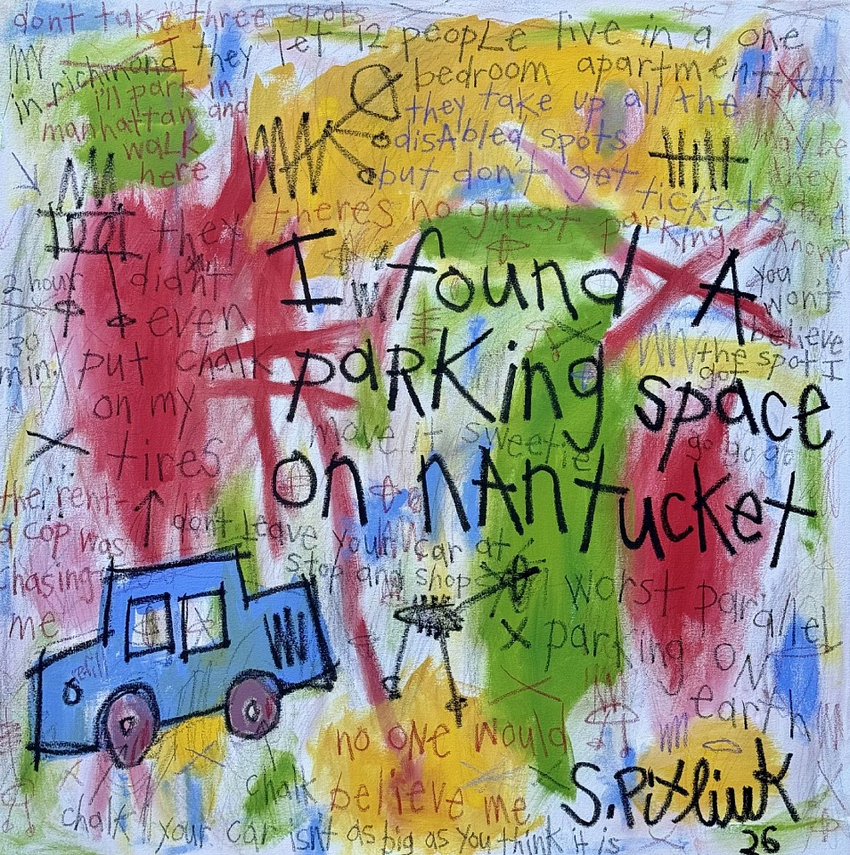 Stephen Pitliuk, I found a parking space on Nantucket, 2026
mixed media on canvas, 36 x 36 in. (91.4 x 91.4 cm)
SP260702